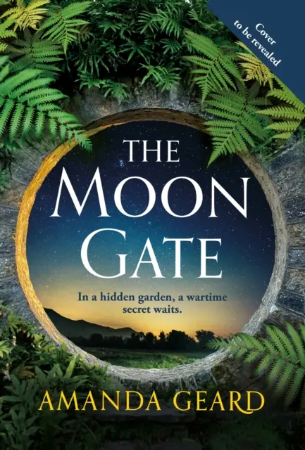 Mondtor - Eine mitreißende Geschichte von Liebe, Krieg und einem Haus voller Geheimnisse für Fans historischer Romane NEU im Jahr 2023 - Moon Gate - A sweeping tale of love, war and a house of secrets for fans of historical fiction NEW for 2023