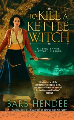 Eine Kesselhexe töten - To Kill a Kettle Witch