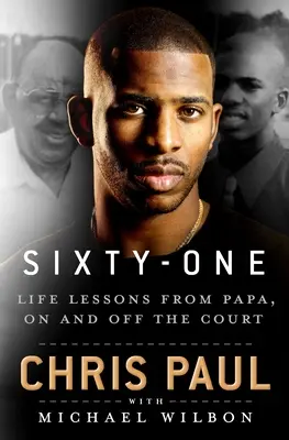 Einundsechzig: Lebensweisheiten von Papa, auf und neben dem Platz - Sixty-One: Life Lessons from Papa, on and Off the Court