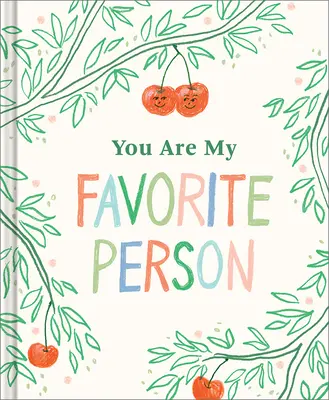 Du bist mein Lieblingsmensch - You Are My Favorite Person