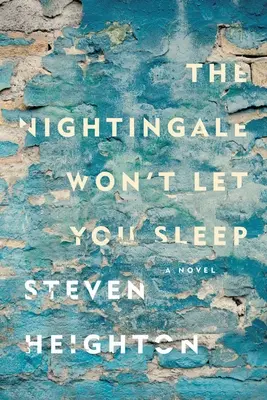 Die Nachtigall wird dich nicht schlafen lassen - The Nightingale Won't Let You Sleep