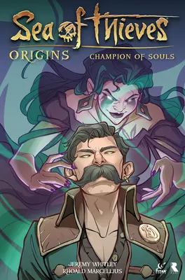 Sea of Thieves: Origins: Meister der Seelen (Graphic Novel) - Sea of Thieves: Origins: Champion of Souls (Graphic Novel)