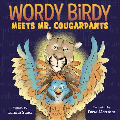 Wordy Birdy trifft Mr. Cougarpants - Wordy Birdy Meets Mr. Cougarpants