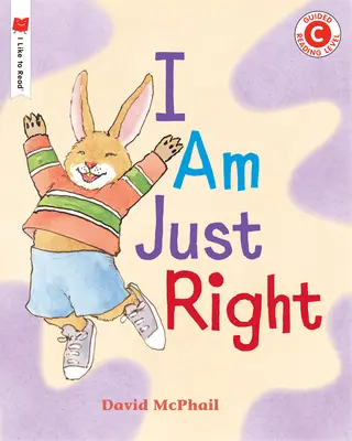 Ich bin genau richtig - I Am Just Right
