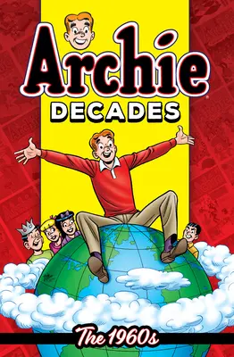 Archie Jahrzehnte: Die 1960er Jahre - Archie Decades: The 1960s