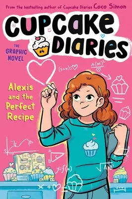 Alexis und das perfekte Rezept - die Graphic Novel - Alexis and the Perfect Recipe the Graphic Novel