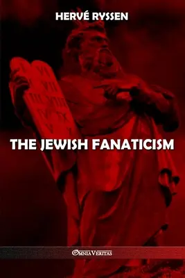 Der jüdische Fanatismus - The Jewish fanaticism