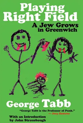 Playing Right Field: Ein Jude wächst in Greenwich - Playing Right Field: A Jew Grows in Greenwich
