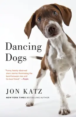 Tanzende Hunde: Geschichten - Dancing Dogs: Stories