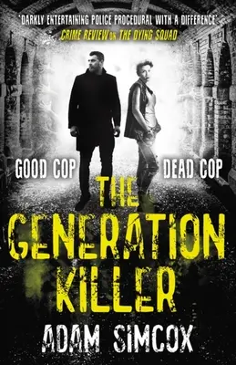 Der Generationenmörder - The Generation Killer