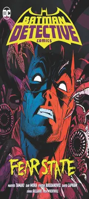 Batman: Detective Comics Bd. 2: Angstzustand - Batman: Detective Comics Vol. 2: Fear State