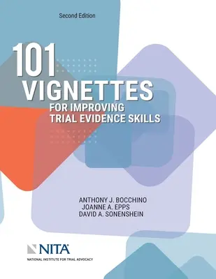 101 Vignetten zur Verbesserung der Beweisführung in Gerichtsverfahren - 101 Vignettes for Improving Trial Evidence Skills