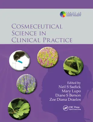Kosmezeutische Wissenschaft in der klinischen Praxis - Cosmeceutical Science in Clinical Practice