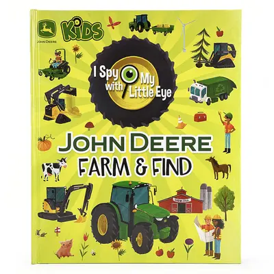 John Deere Kids Farm & Find (Ich spioniere mit meinem kleinen Auge) - John Deere Kids Farm & Find (I Spy with My Little Eye)