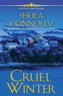 Grausamer Winter - Ein Cork-County-Krimi - Cruel Winter - A Cork County Mystery