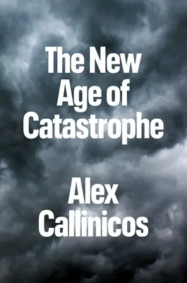 Das neue Zeitalter der Katastrophe - The New Age of Catastrophe