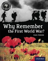 Geschichte durch Film: Warum sich an den Ersten Weltkrieg erinnern? Schülerbuch - History Through Film: Why Remember the First World War? Student Book