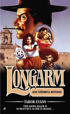 Longarm und Señorita Revenge - Longarm and Senorita Revenge