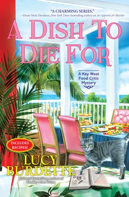 Ein Gericht zum Sterben: Ein Key West Food Critic Mystery - A Dish to Die for: A Key West Food Critic Mystery