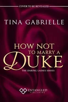How Not to Marry a Duke