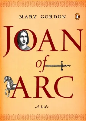 Jeanne d'Arc: Ein Leben - Joan of Arc: A Life