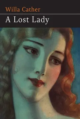 Eine verlorene Frau - A Lost Lady