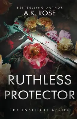 Rücksichtsloser Beschützer - Ruthless Protector