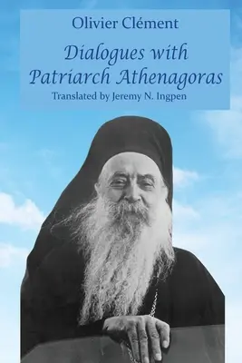 Dialoge mit Patriarch Athenagoras - Dialogues with Patriarch Athenagoras