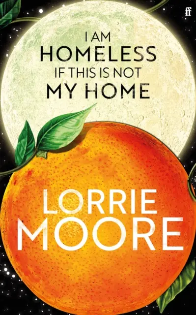 I Am Homeless If This Is Not My Home - „Der unwiderstehlichste zeitgenössische amerikanische Schriftsteller“. NEW YORK TIMES BUCHBESPRECHUNG - I Am Homeless If This Is Not My Home - 'The most irresistible contemporary American writer.' NEW YORK TIMES BOOK REVIEW