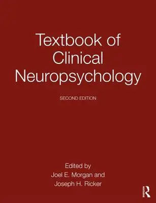 Lehrbuch der klinischen Neuropsychologie - Textbook of Clinical Neuropsychology