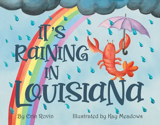 Es regnet in Louisiana - It's Raining in Louisiana