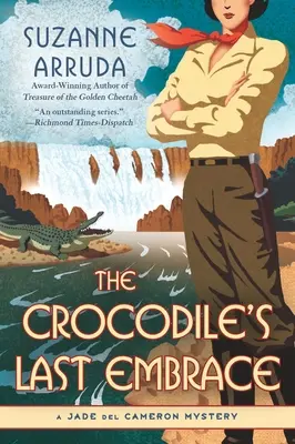 Die letzte Umarmung des Krokodils - The Crocodile's Last Embrace