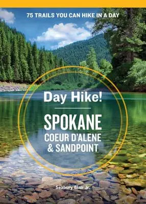 Tageswanderung! Spokane, Coeur d'Alene und Sandpoint - Day Hike! Spokane, Coeur d'Alene, and Sandpoint