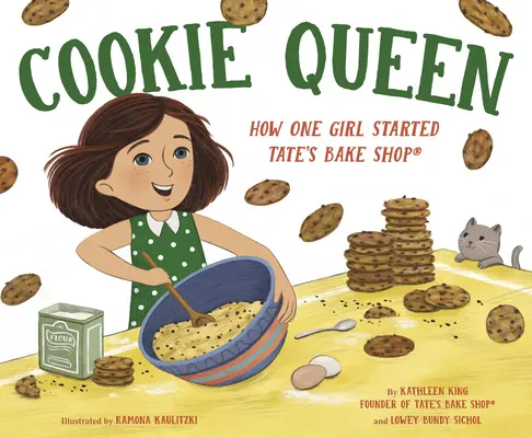 Cookie Queen: Wie ein Mädchen Tate's Bake Shop(r) gründete - Cookie Queen: How One Girl Started Tate's Bake Shop(r)