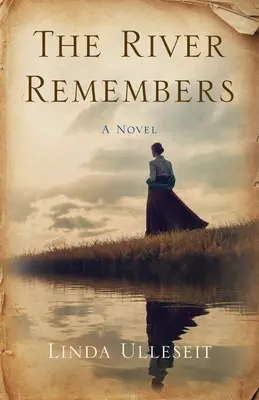 Der Fluss erinnert sich - The River Remembers