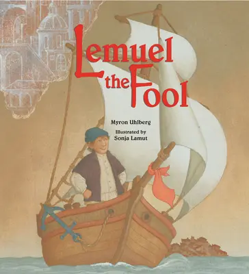Lemuel der Narr - Lemuel the Fool
