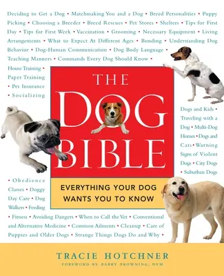 Die Hundebibel: Alles, was Ihr Hund von Ihnen wissen will - The Dog Bible: Everything Your Dog Wants You to Know