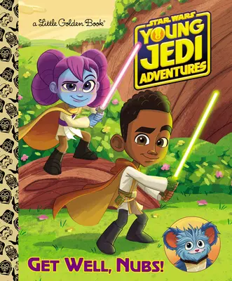 Gute Besserung, Nubs! (Star Wars: Die Abenteuer der jungen Jedi) - Get Well, Nubs! (Star Wars: Young Jedi Adventures)