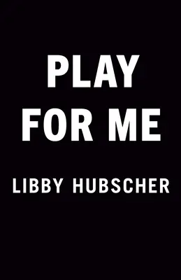 Spiel für mich - Play for Me