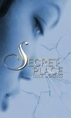 Heimlicher Ort - Secret Place