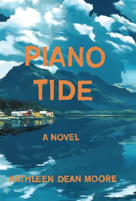 Piano Tide - Ein Roman - Piano Tide - A Novel