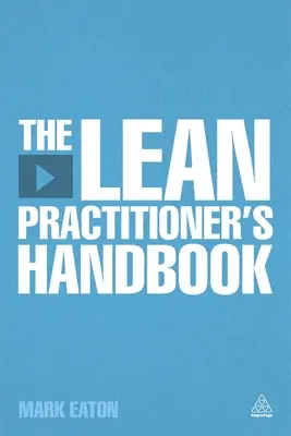 Die Lean-Handbücher für Praktiker - The Lean Practitioner's Handbooks