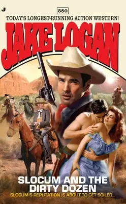 Slocum und das Dreckige Dutzend - Slocum and the Dirty Dozen