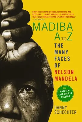 Madiba von A bis Z: Die vielen Gesichter von Nelson Mandela - Madiba A to Z: The Many Faces of Nelson Mandela