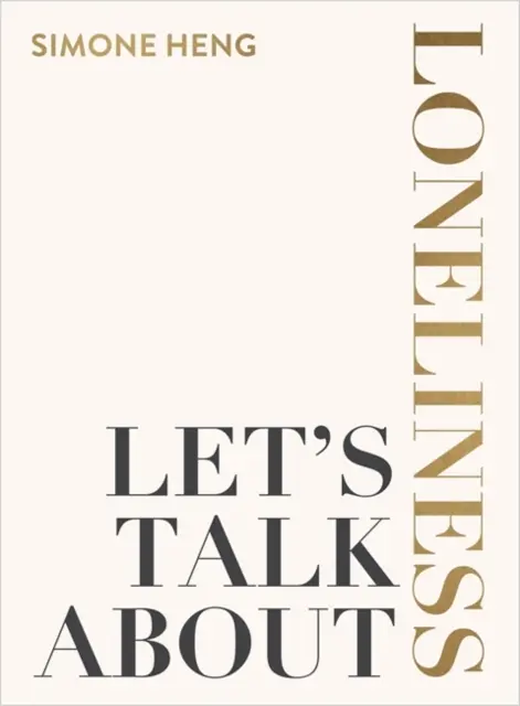 Let's Talk About Loneliness - Die Suche nach Verbundenheit in einer einsamen Welt - Let's Talk About Loneliness - The Search for Connection in a Lonely World