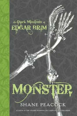 Die dunklen Missionen des Edgar Brim: Monster - The Dark Missions of Edgar Brim: Monster