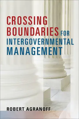 Grenzen überschreiten für intergouvernementales Management - Crossing Boundaries for Intergovernmental Management