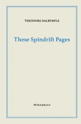 Diese Spindrift-Seiten - These Spindrift Pages