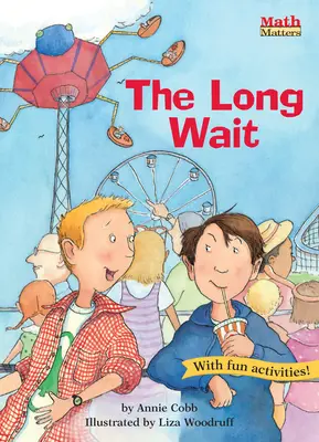 Die lange Wartezeit: Schätzung - The Long Wait: Estimation