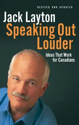 Speaking Out Louder: Ideen, die für Kanadier funktionieren - Speaking Out Louder: Ideas That Work for Canadians